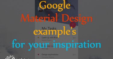 20+ Awesome Examples of Google Material Design for your inspiration