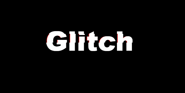 CSS Glitch Text Effect