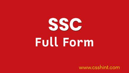 SSC Full form