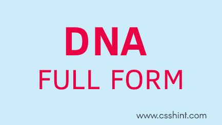 DNA Full form
