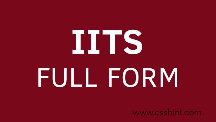 IITS Full form