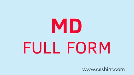 MD Full form